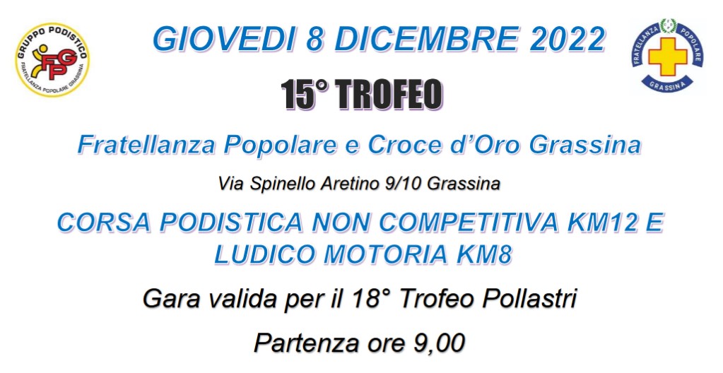 15° Trofeo Fratellanza Popolare Grassina 2022